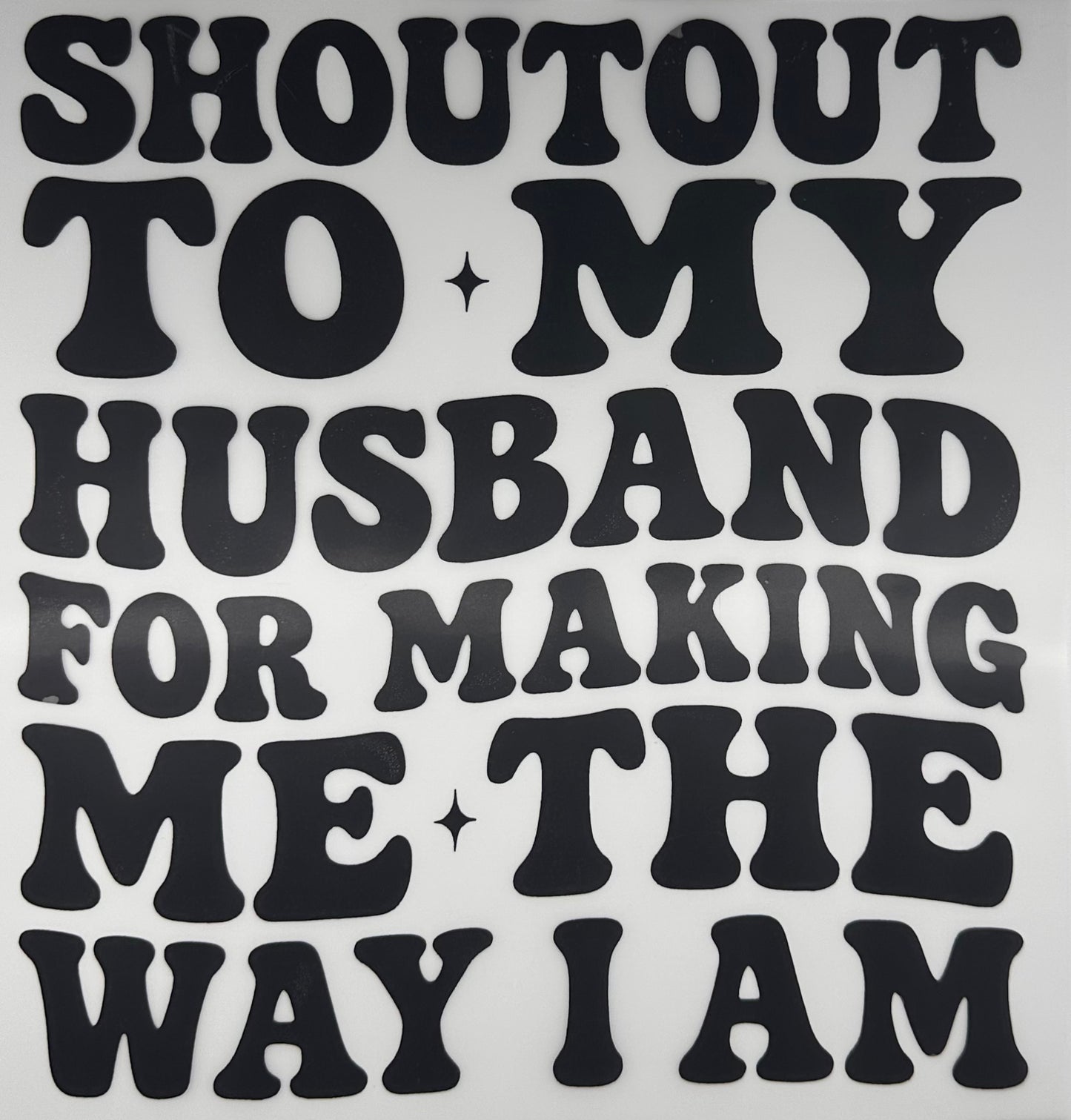Husband Shoutout