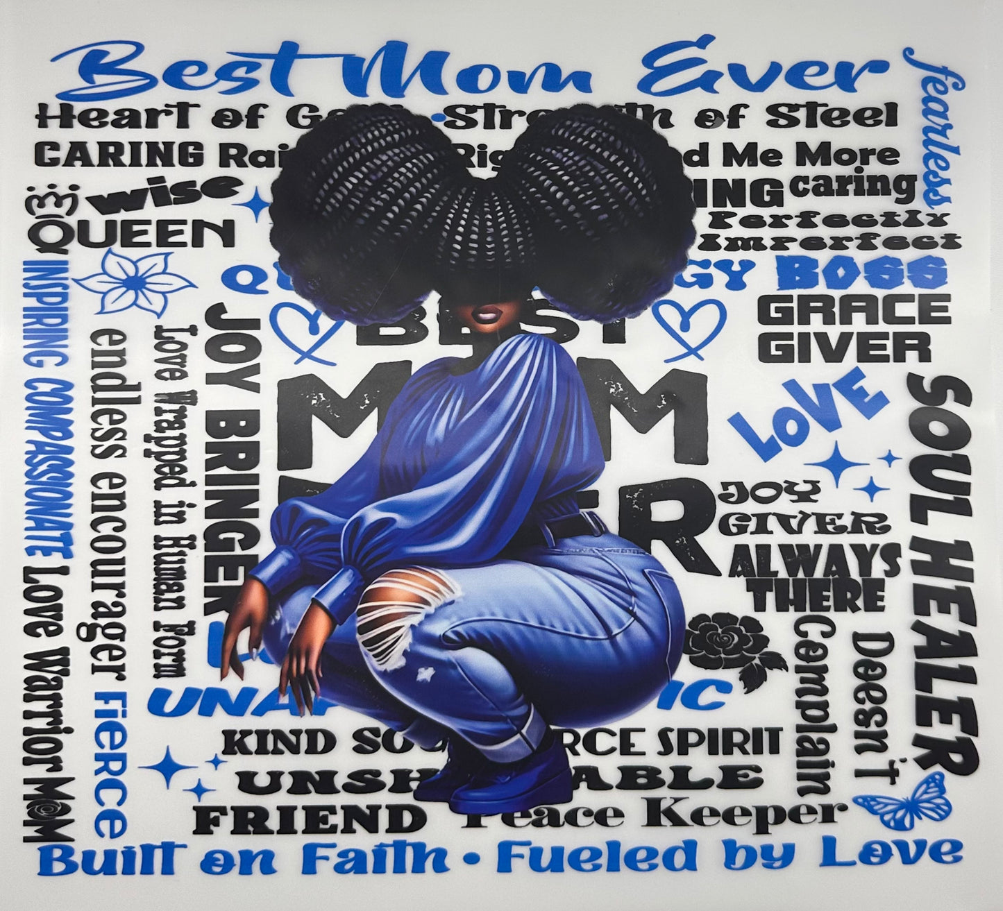 Best mom Ever (Blue)