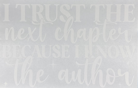 Trust the Next Chapter