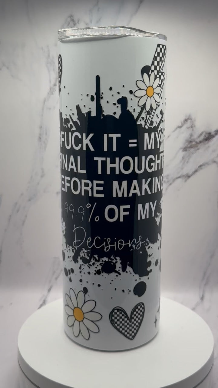 F*ck It