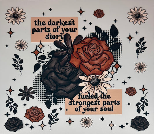 Darkest Part if your story