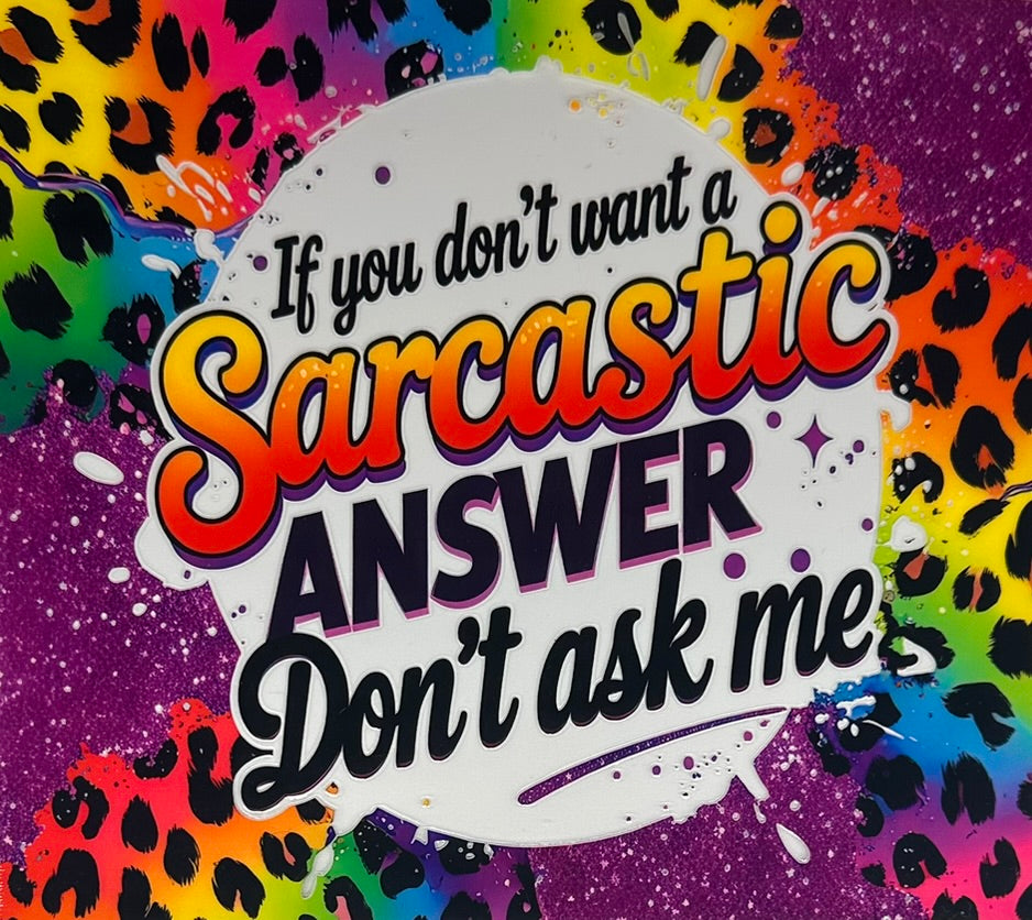 Sarcastic Answer