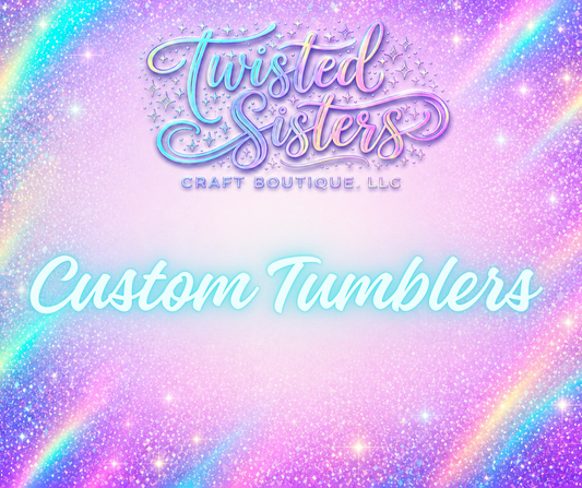 Custom Tumbler Cups